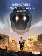 Memories from the Civil War - Volume 2