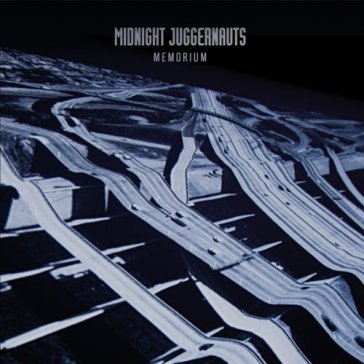 Memorium - Midnight Juggernauts