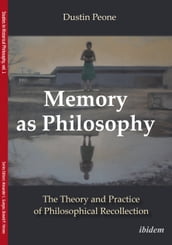 Memory as Philosophy