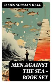 Men Against the Sea Book Set