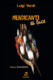 Mendicanti di luce