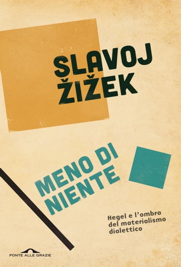 Meno di niente. Edizione completa - Slavoj Žižek