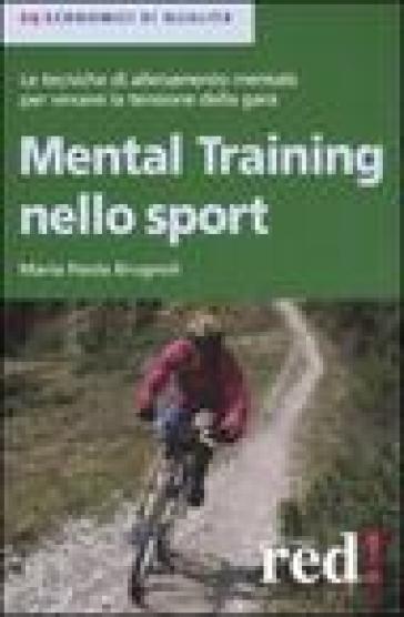 Mental training nello sport - Maria Paola Brugnoli