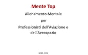 Mente Top Allenamento Mentale per Professionisti dell Aviazione e dell Aerospazio