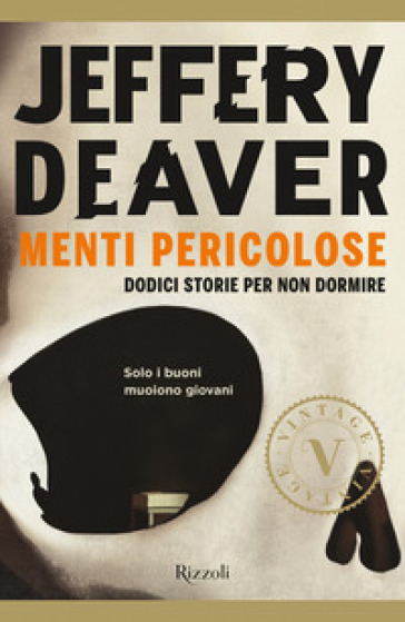 Menti pericolose. Dodici storie per non dormire - Jeffery Deaver