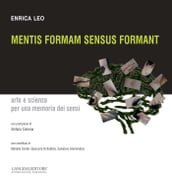 Mentis Formam Sensus Formant
