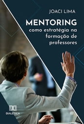 Mentoring como estratégia na formação de professores