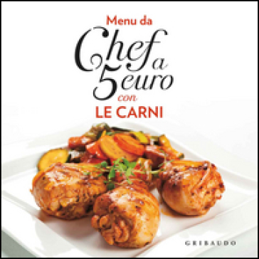 Menu da chef a 5 euro. Con le carni