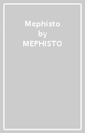 Mephisto - MEPHISTO