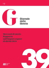 Mercanti di storie. Rapporto sull import/export di diritti 2016