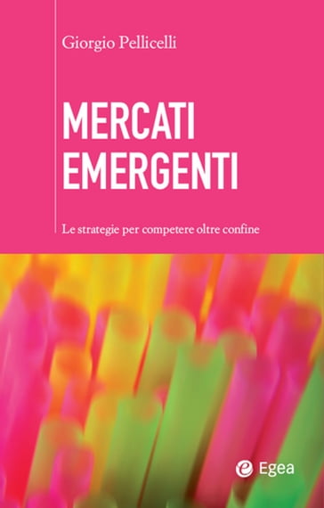 Mercati emergenti - Giorgio Pellicelli