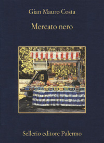 Mercato nero - Gian Mauro Costa