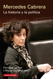 Mercedes Cabrera. La historia y la política