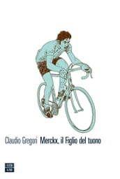 Merckx, il Figlio del tuono