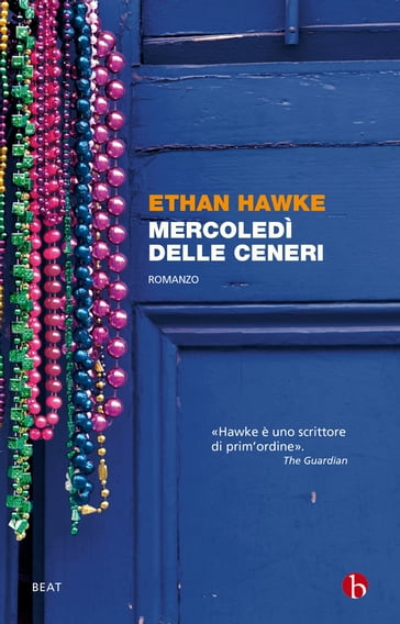 Mercoledì delle ceneri - Ethan Hawke