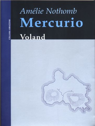 Mercurio - Amélie Nothomb