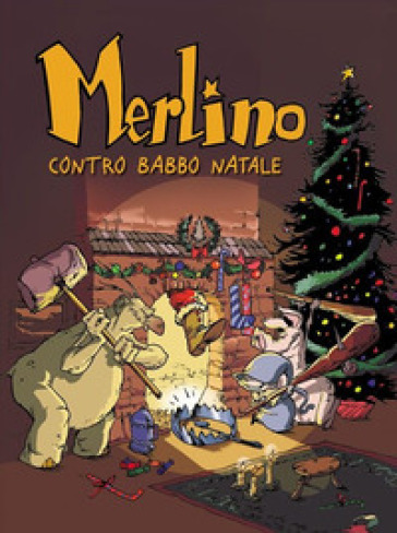 Merlino contro Babbo Natale. Merlino. 2. - Joann Sfar - José-Luis Munuera