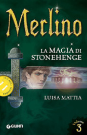 Merlino. La magia di Stonehenge. 3.