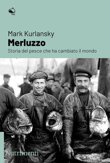 Merluzzo - Mark Kurlansky