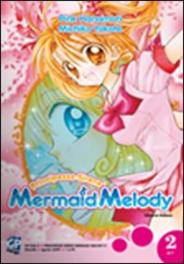 Mermaid Melody. 2. - Pink Hanamori - Michiko Yokote