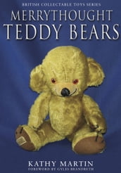 Merrythought Teddy Bears