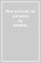 Mes enlla de les paraules