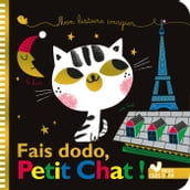 Mes histoires imagiers - Fais dodo, Petit Chat !