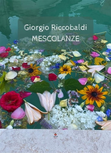 Mescolanze - Giorgio Riccobaldi