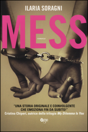 Mess - Ilaria Soragni