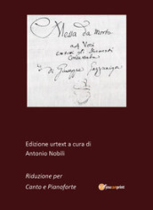 Messa da morto. Riduzione per pianoforte e canto