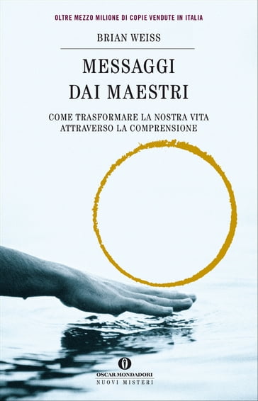 Messaggi dai maestri - Brian Weiss