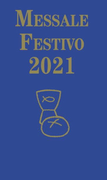 Messale Festivo 2021 - Renner Paul