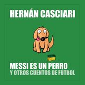 Messi Es un Perro