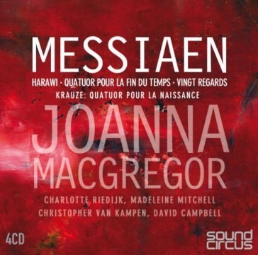 Messiaen : vingt regards, hara - Joanna MacGregor