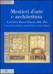 Mestieri d arte e di architettura. L archivio Musso Clemente 1886-1974