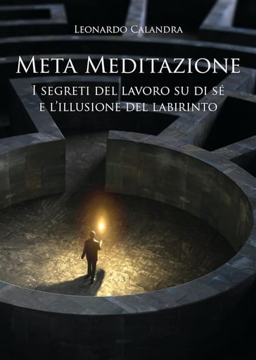 Meta Meditazione - Leonardo Calandra