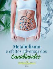 Metabolismo e efeitos adversos dos canabinóides