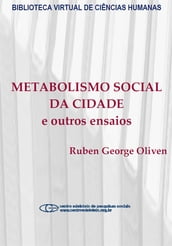 Metabolismo social da cidade e outros ensaios