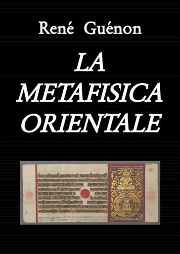La Metafisica orientale (tradotto) - René Guénon