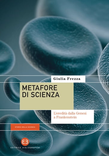 Metafore di scienza - Giulia Frezza