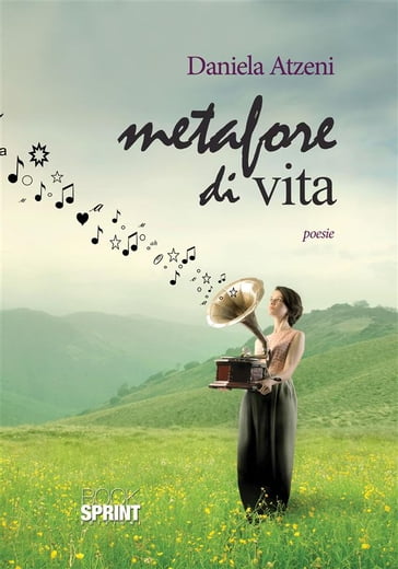 Metafore di vita - Daniela Atzeni