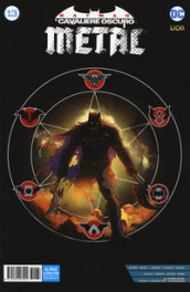 Metal. Batman. Il cavaliere oscuro. 13.