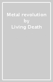 Metal revolution