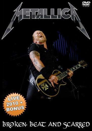 Metallica - Broken, Beat And Scarred (Dvd+Cd)