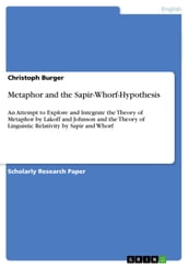 Metaphor and the Sapir-Whorf-Hypothesis