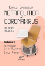 Metapolitica del Coronavirus. Un diario pubblico