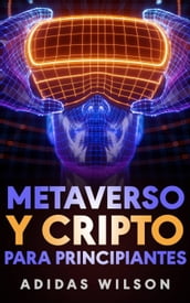 Metaverso y Cripto para principiantes