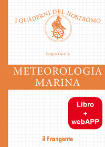 Meteorologia marina. Con app - Sergio Guaita