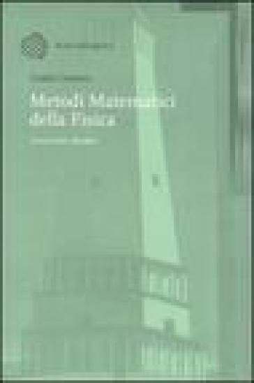 Metodi matematici della Fisica. 1. - Guido Cosenza