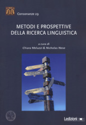 Metodi e prospettive della ricerca linguistica